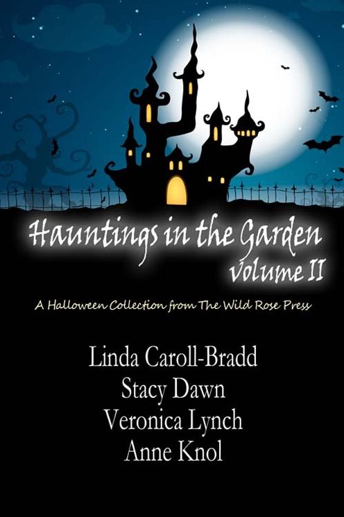 Hauntings in the Garden Volume Two