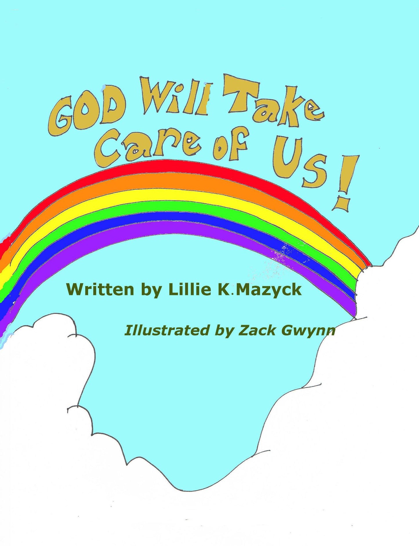 God Will Take Care of Us