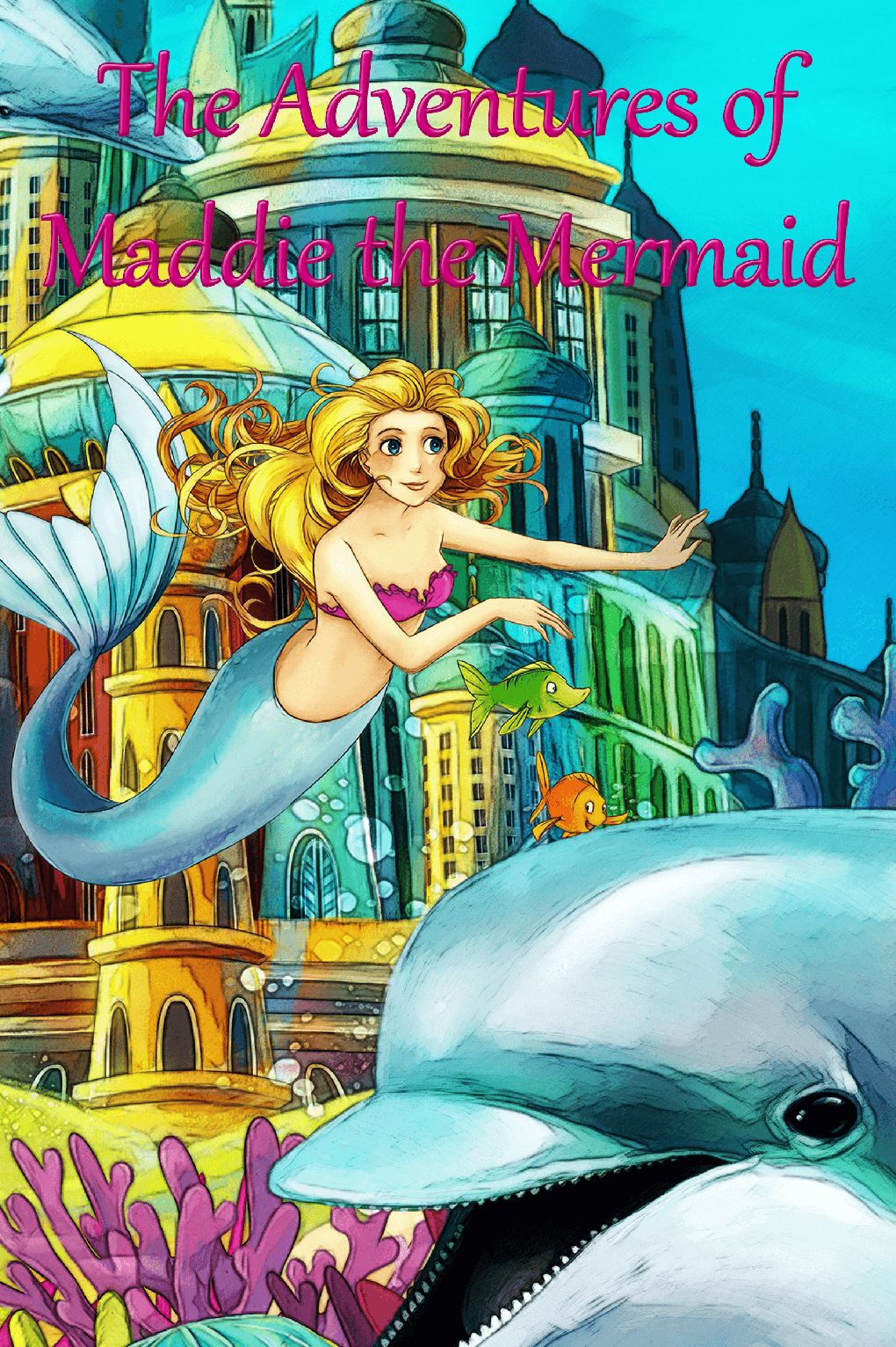 The Adventures of Maddie the Mermaid