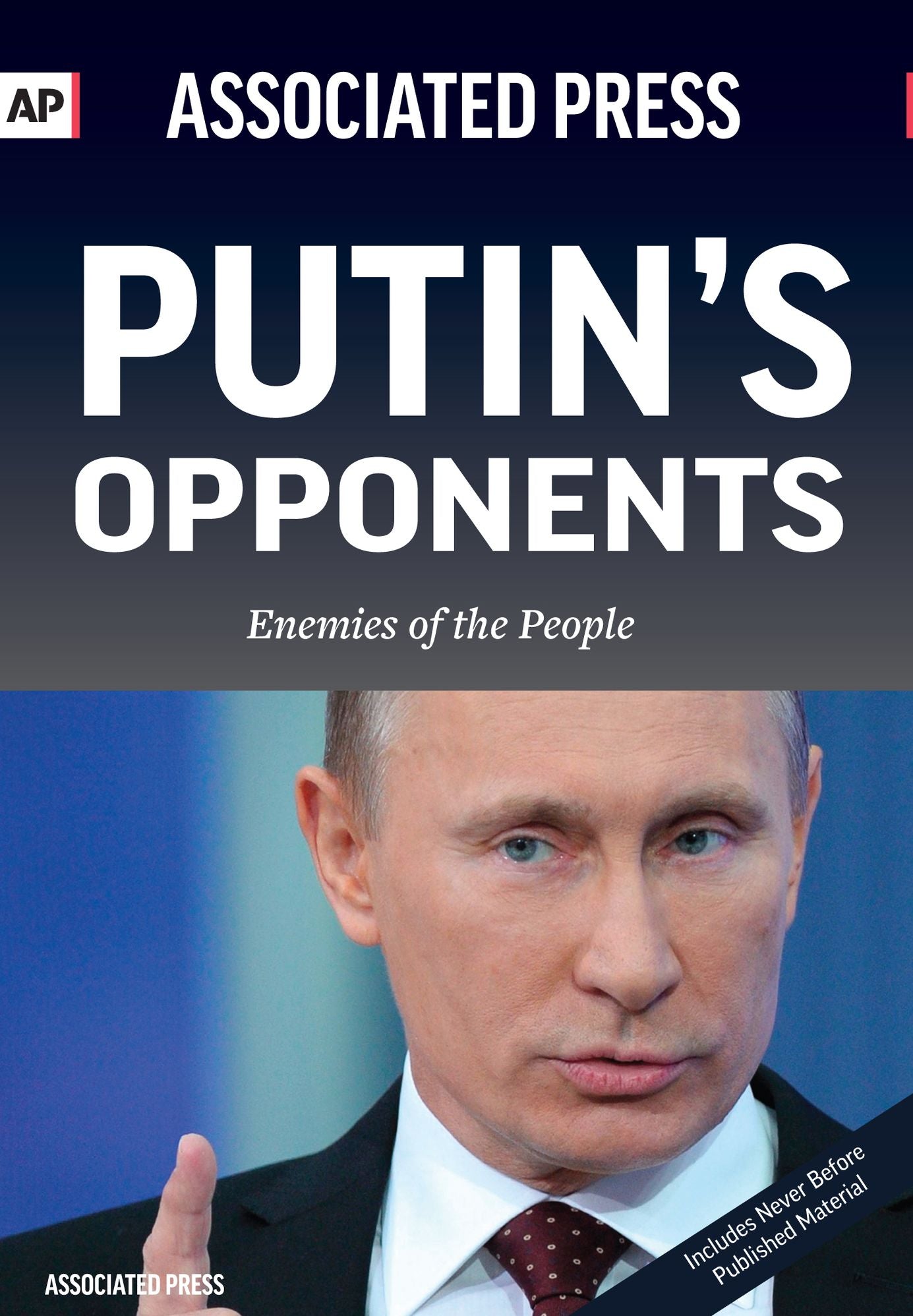Putin's Opponents - Enemies of the People