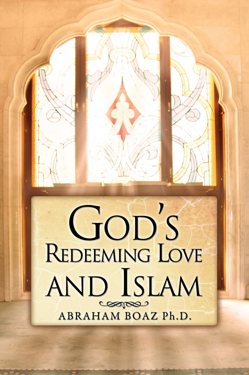 God's Redeeming love and Islam
