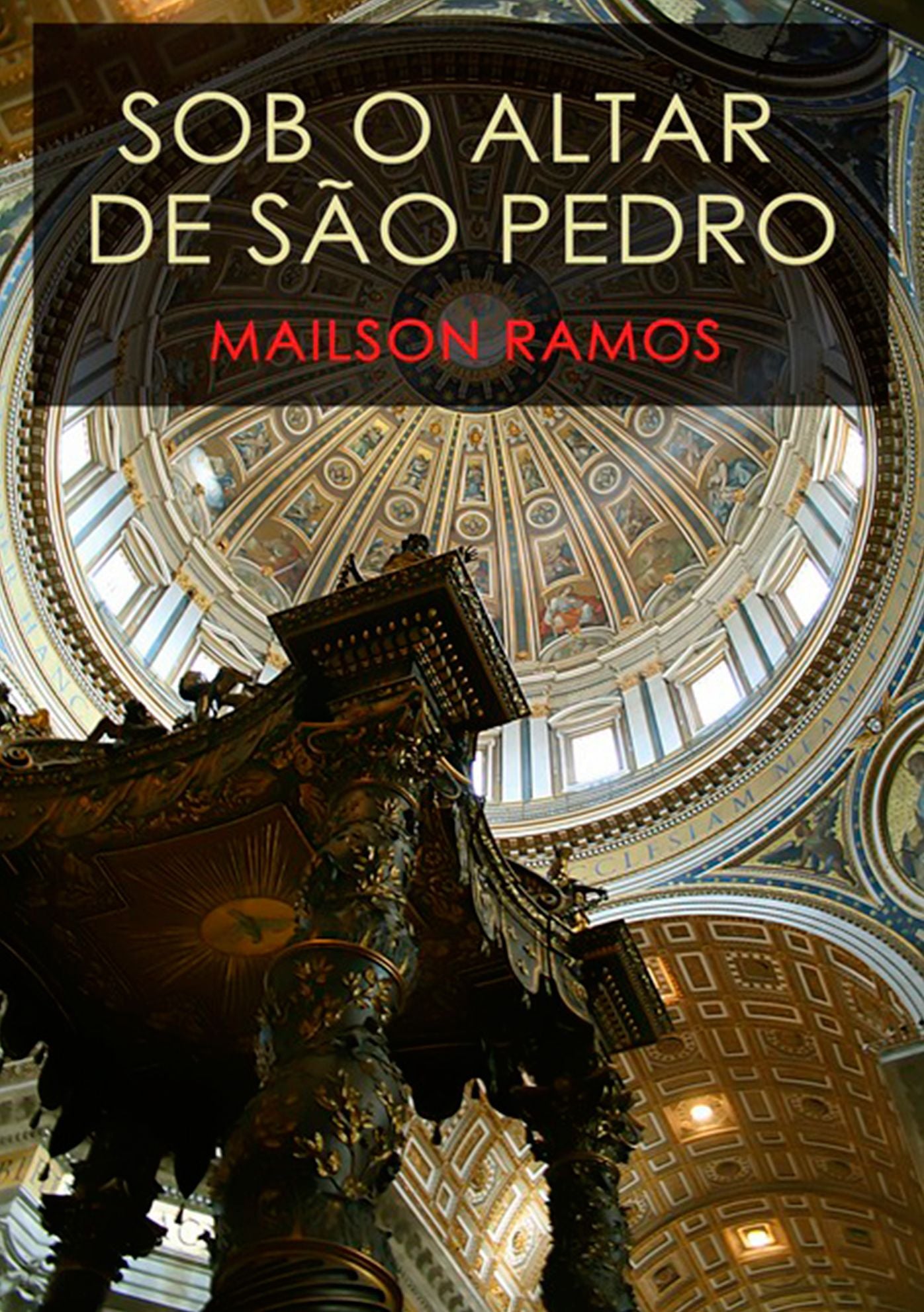 Sob O Altar De Sao Pedro