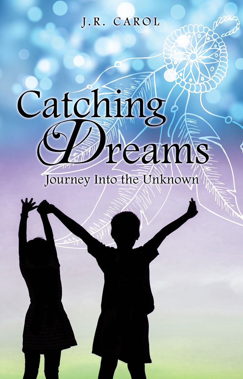 Catching Dreams