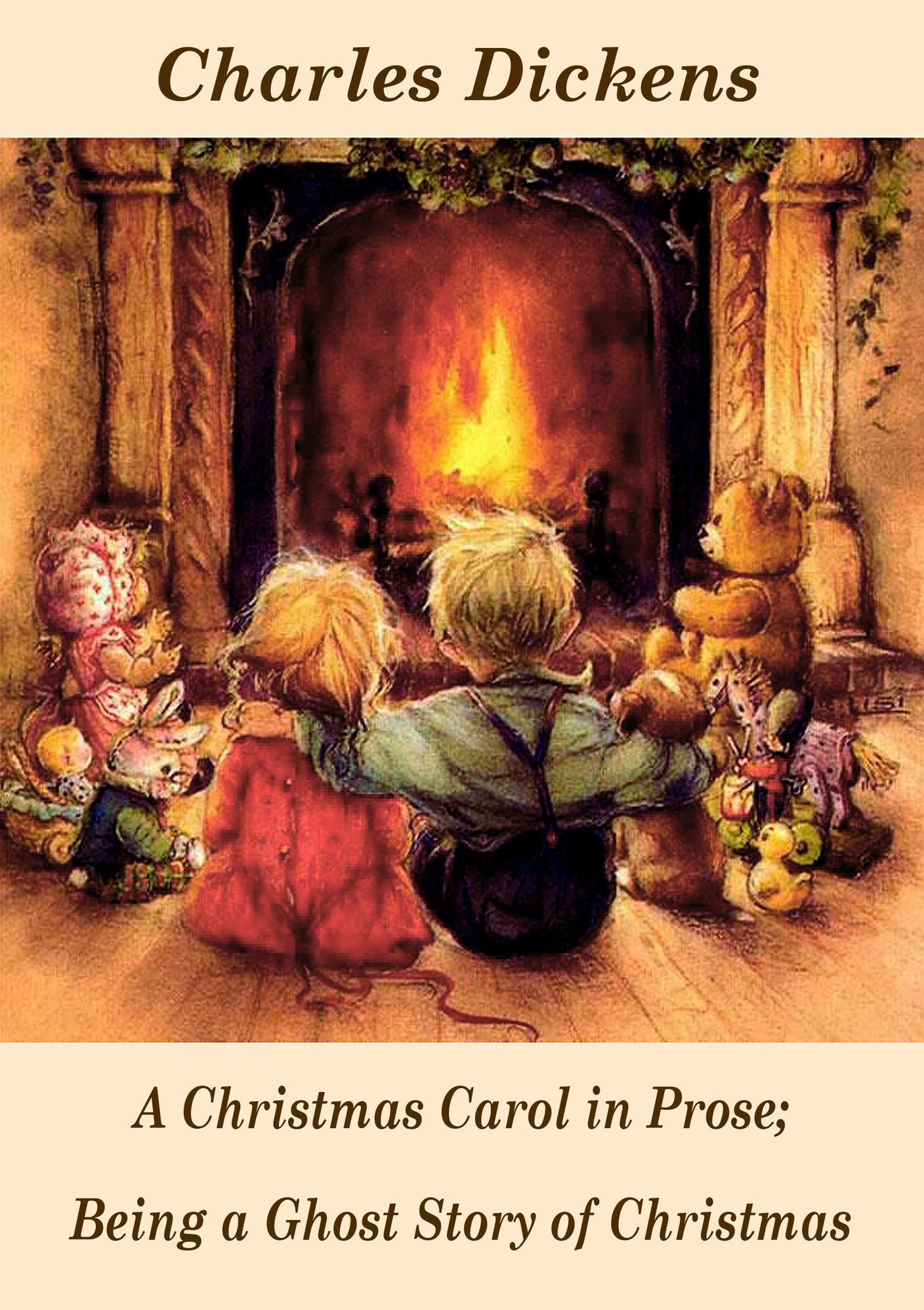 A Christmas Carol in Prose; Being a Ghost Story of Christmas (illustrated)
