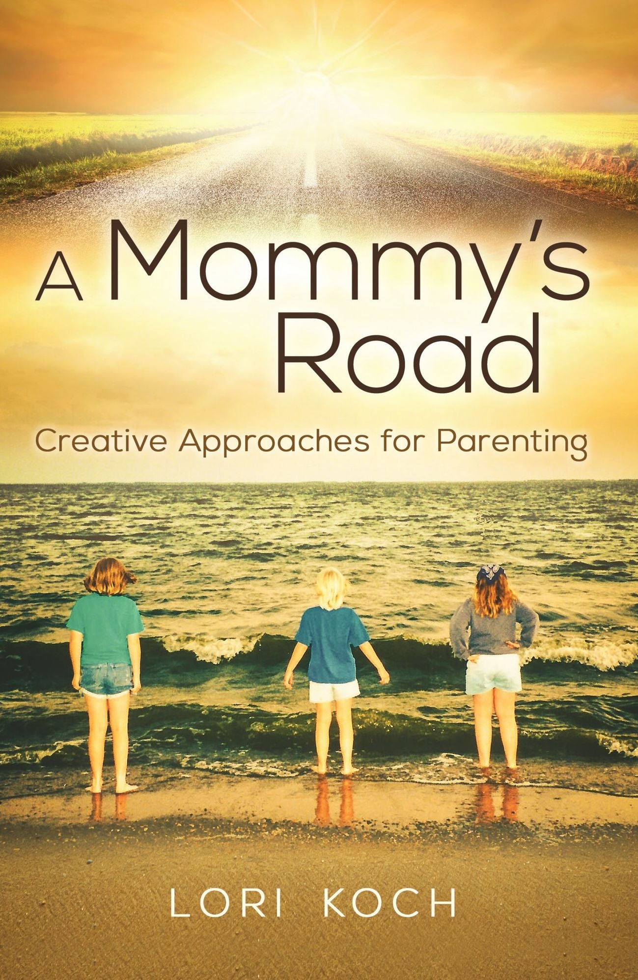 A Mommy's Road: Creative Approaches for Parenting