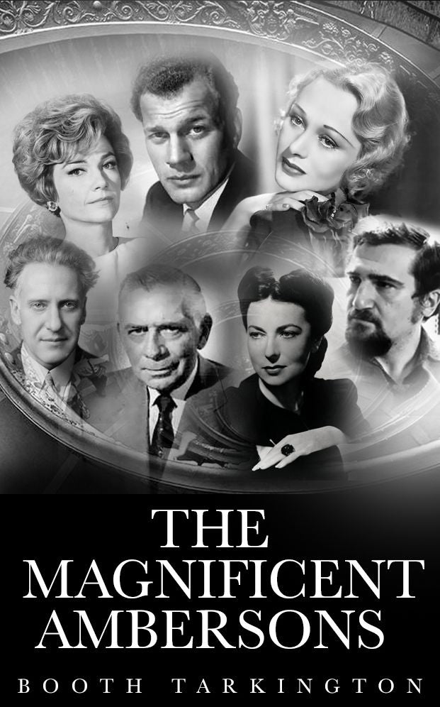 The Magnificent Ambersons