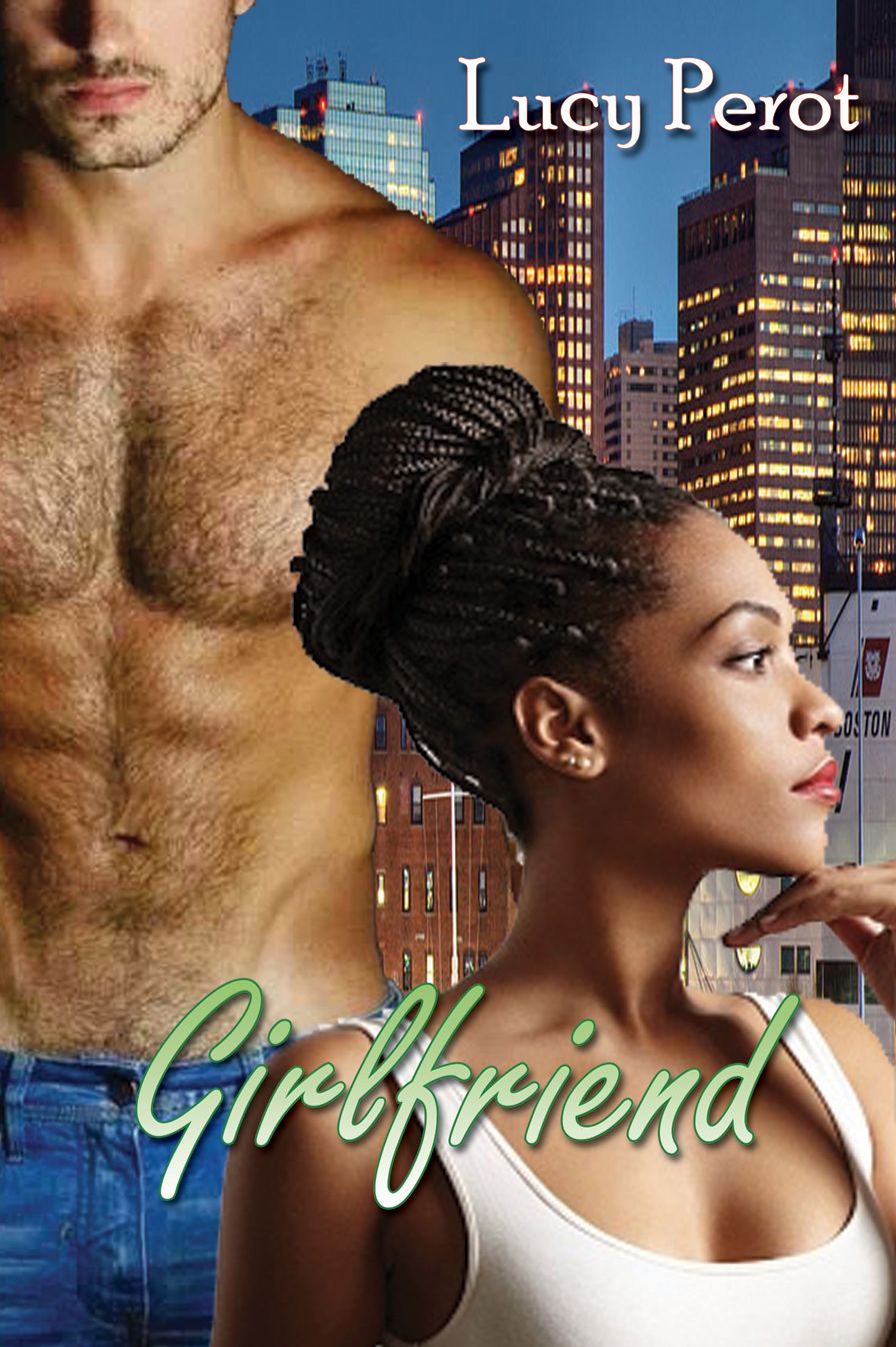 Girlfriend (Interracial Erotic Romance)