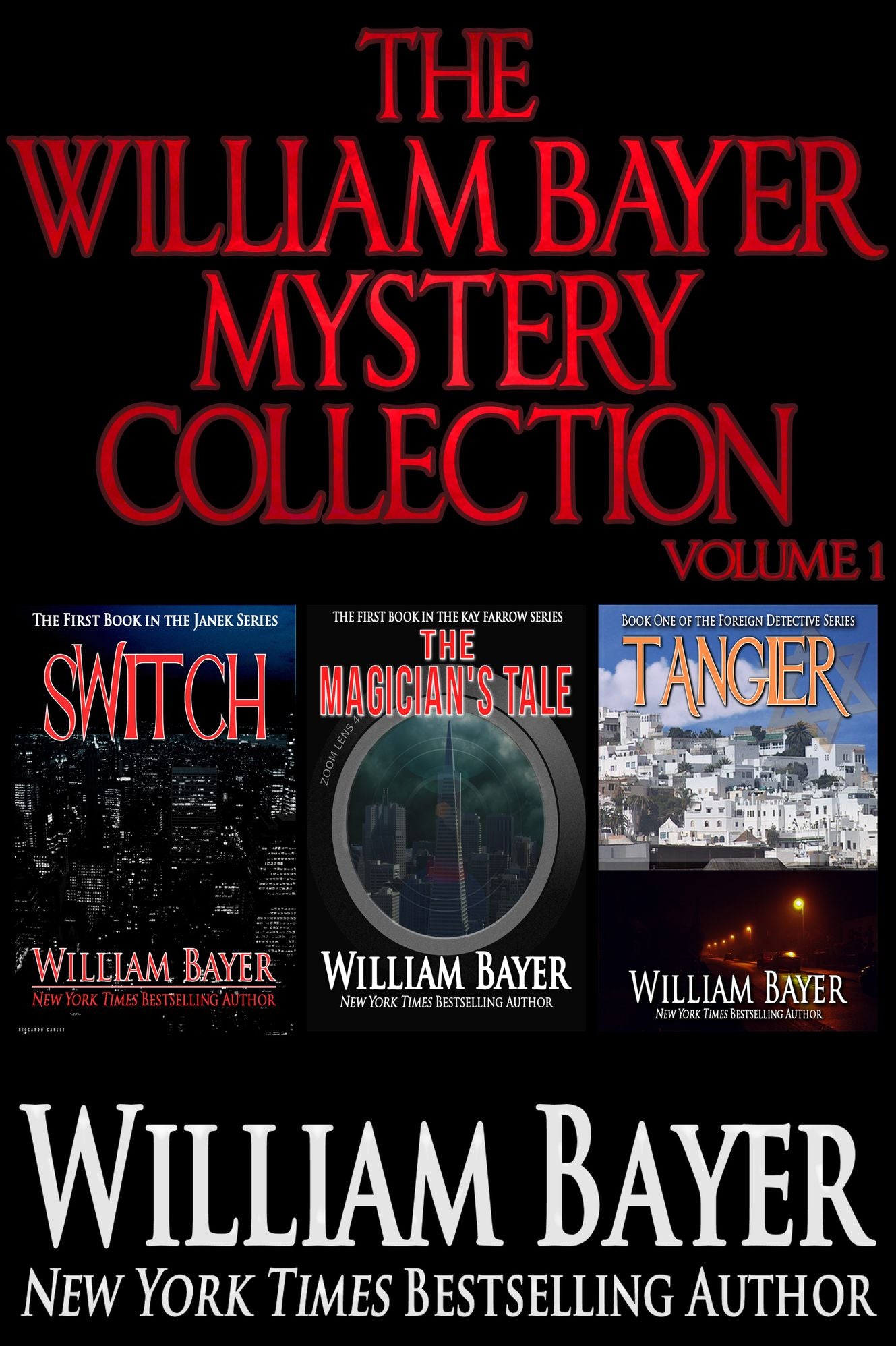 The William Bayer Mystery Collection, Volume 1