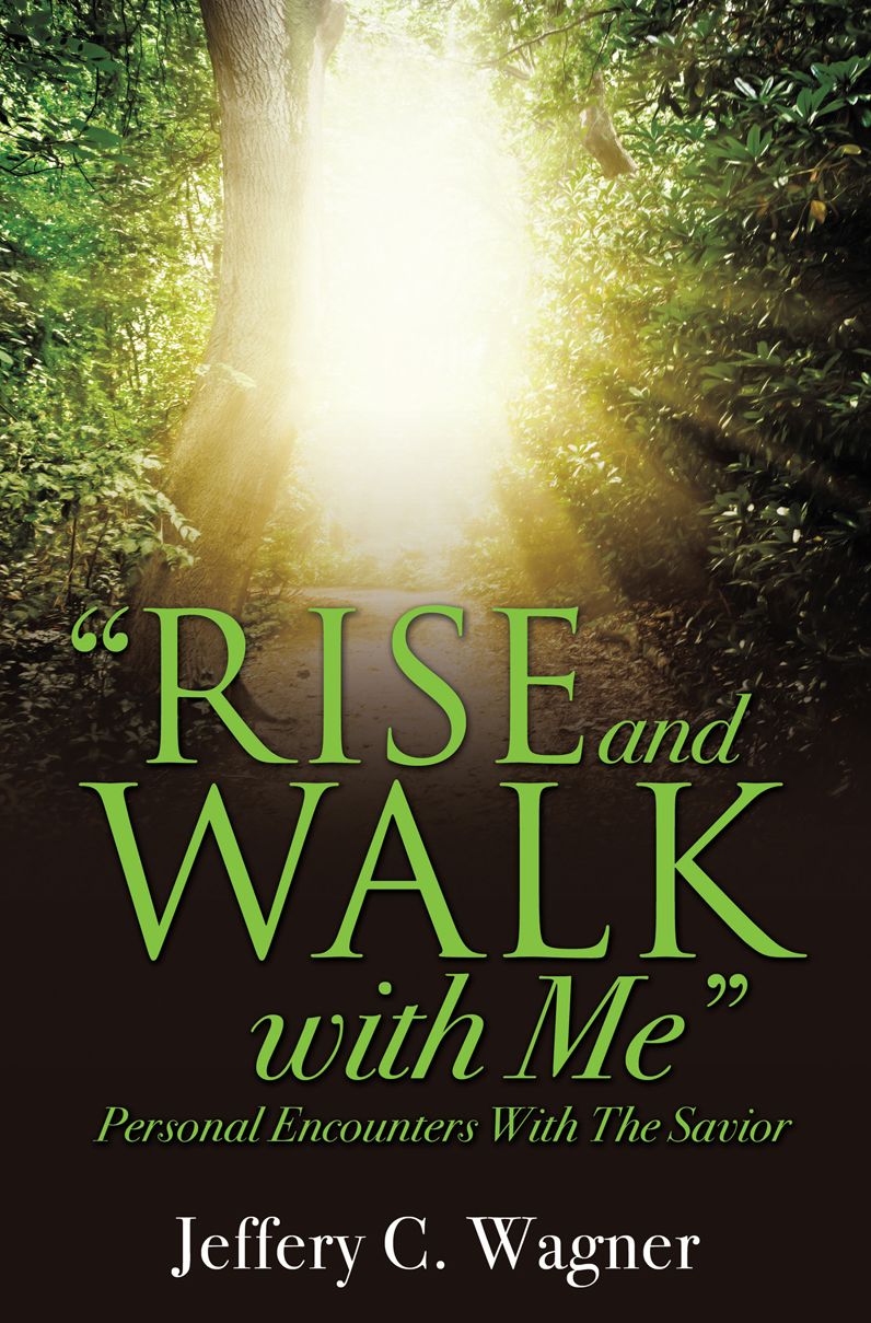 "Rise and Walk With Me"