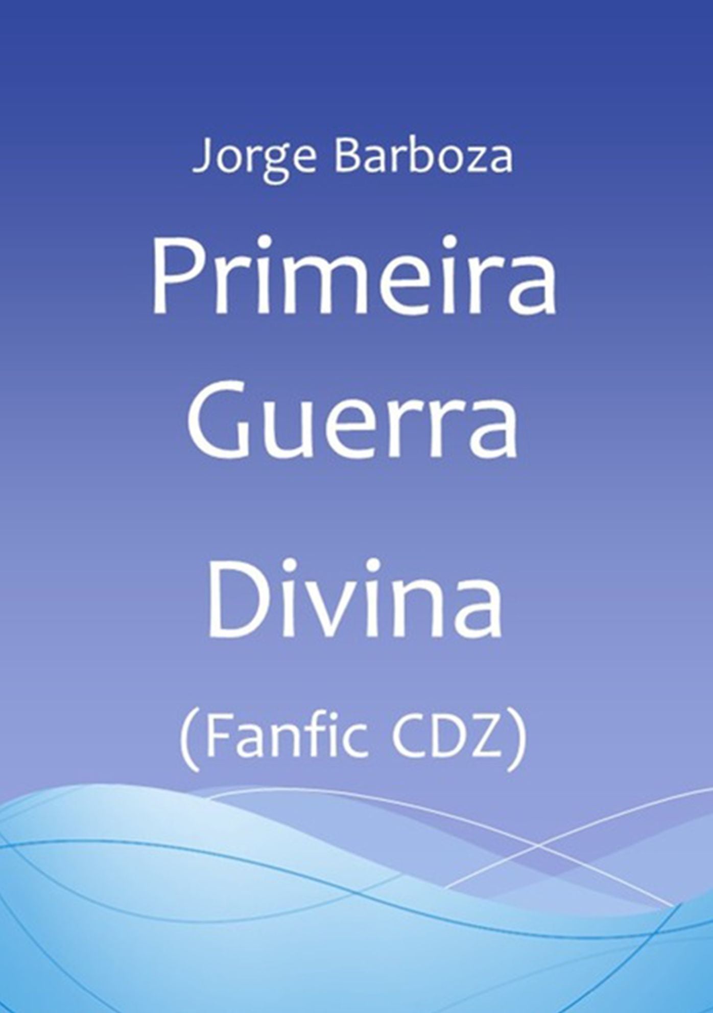 Primeira Guerra Divina