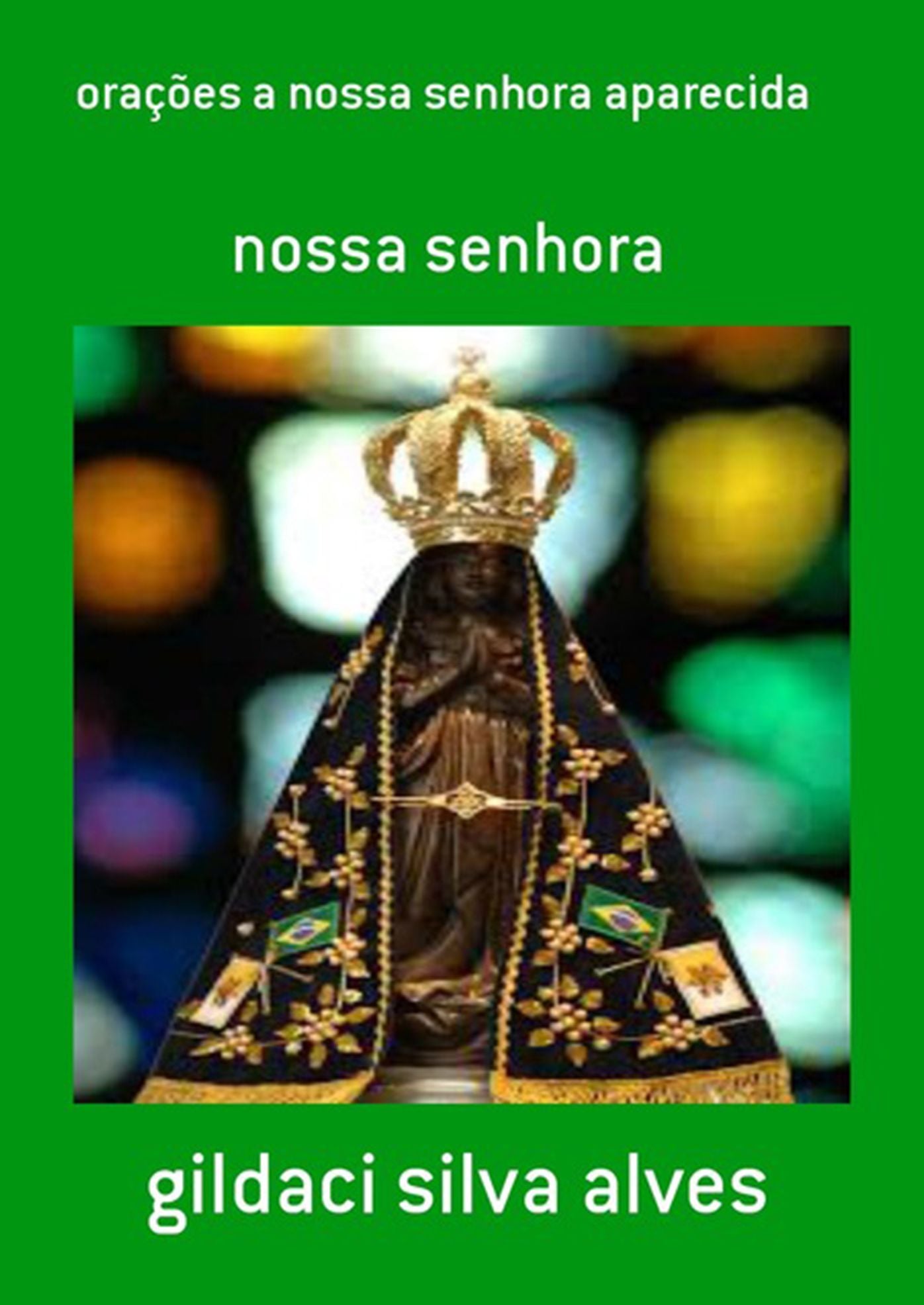 Oracoes A Nossa Senhora Aparecida