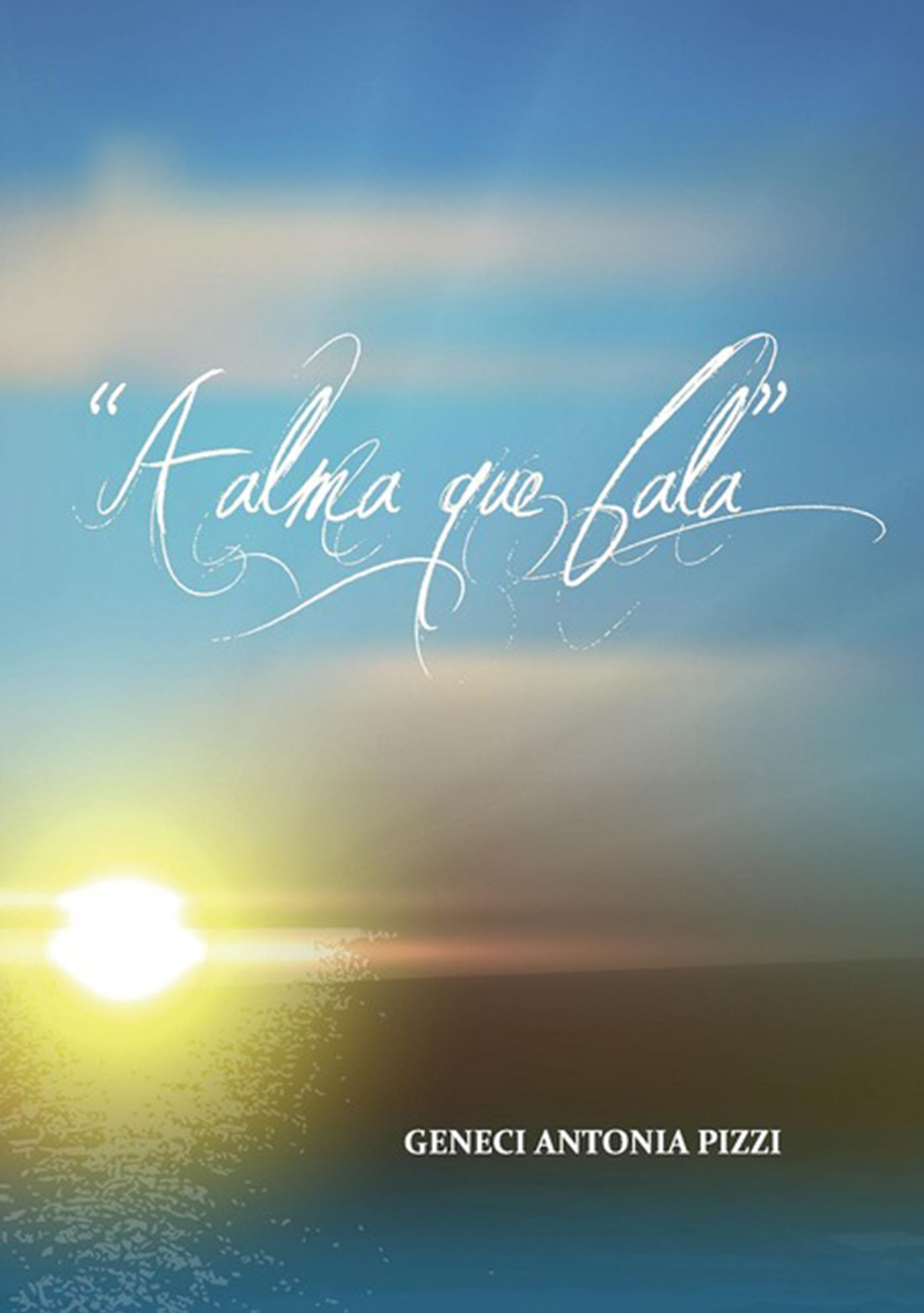 A Alma Que Fala