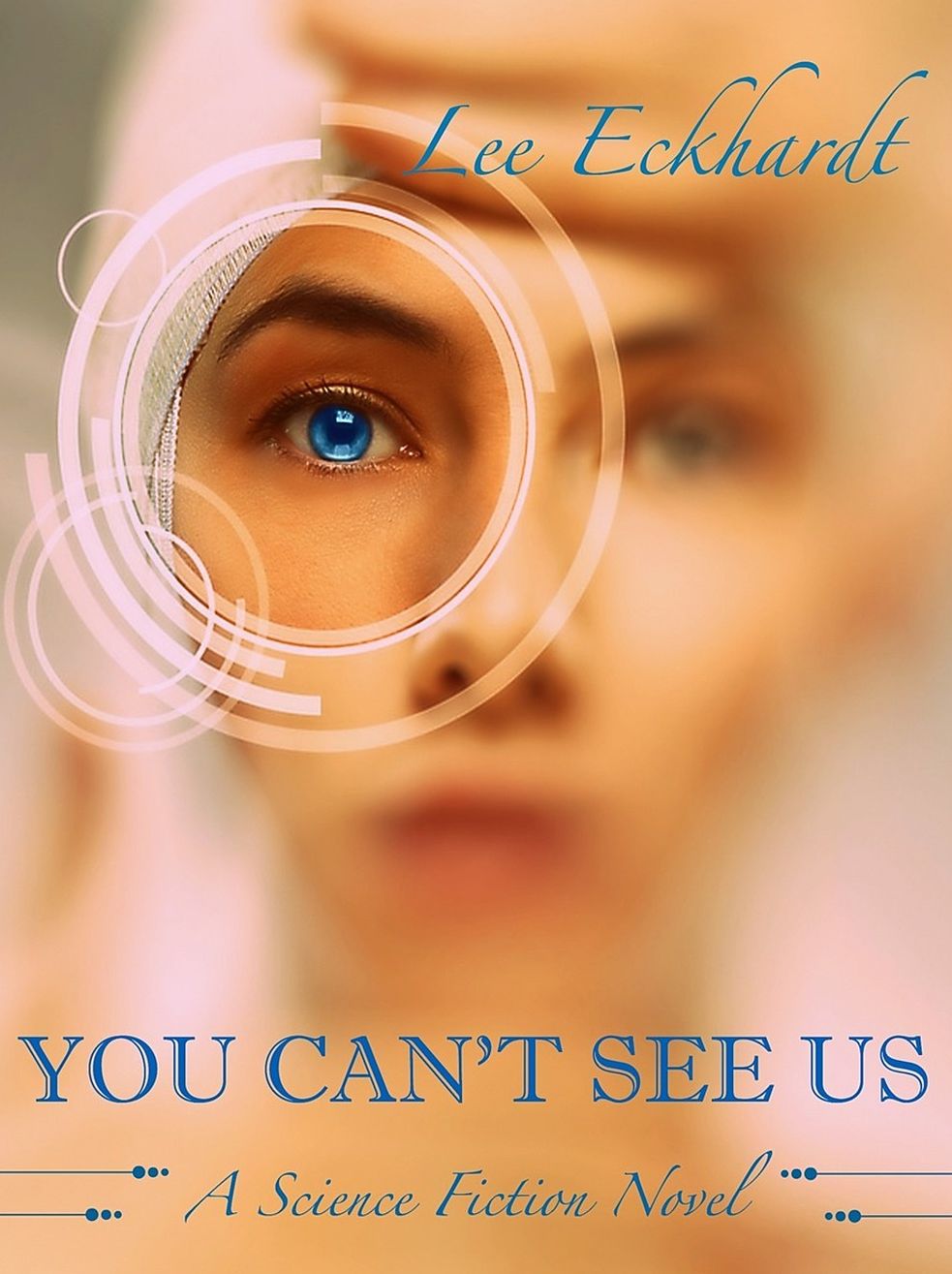 YOU CAN'T SEE US