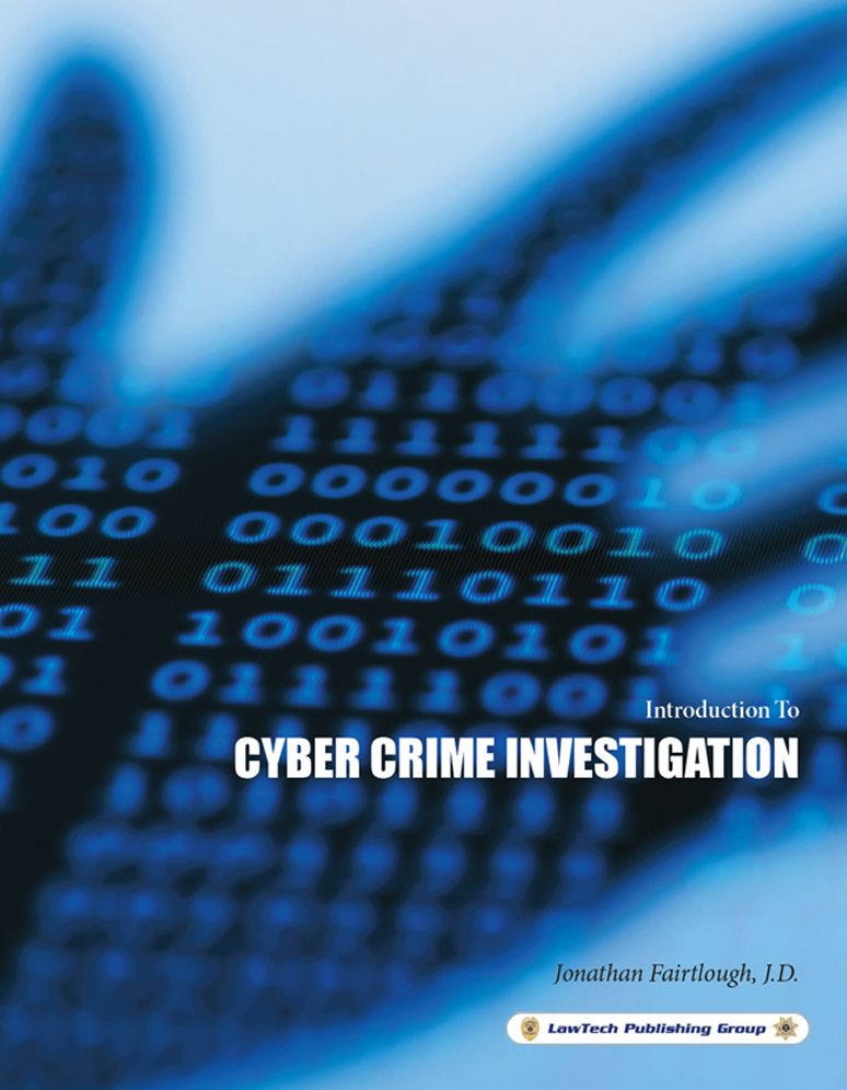 Cyber Crime Investigation: Introduction To