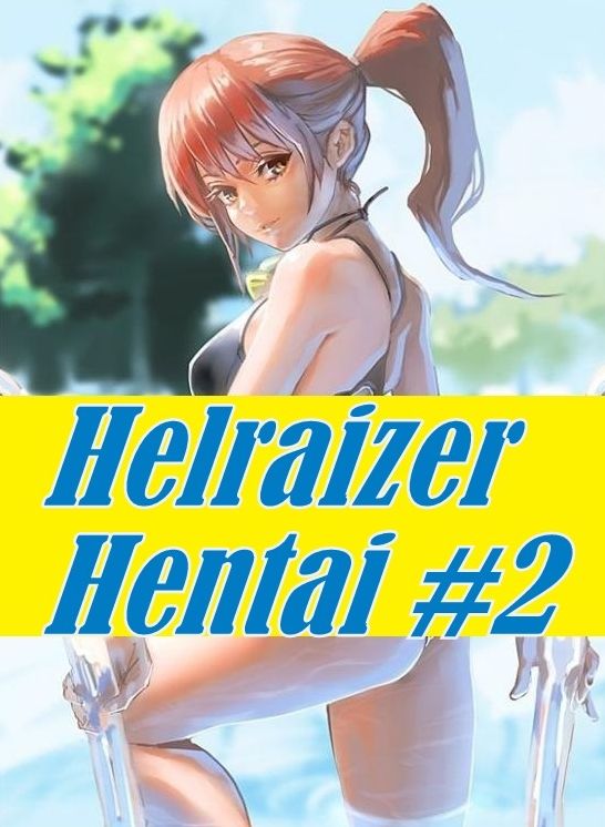 Shemale: Nipples Fun Helraizer Hentai #2 ( sex, porn, fetish, bondage, oral, anal, ebony, hentai, domination, erotic photography, erotic sex stories, adult, xxx, shemale, voyeur, erotic, blowjob )