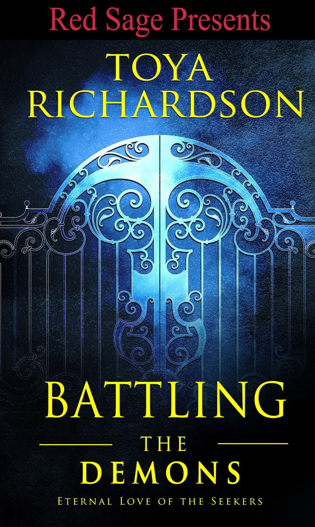 Battling The Demons - The Eternal Love of the Seekers Book 3