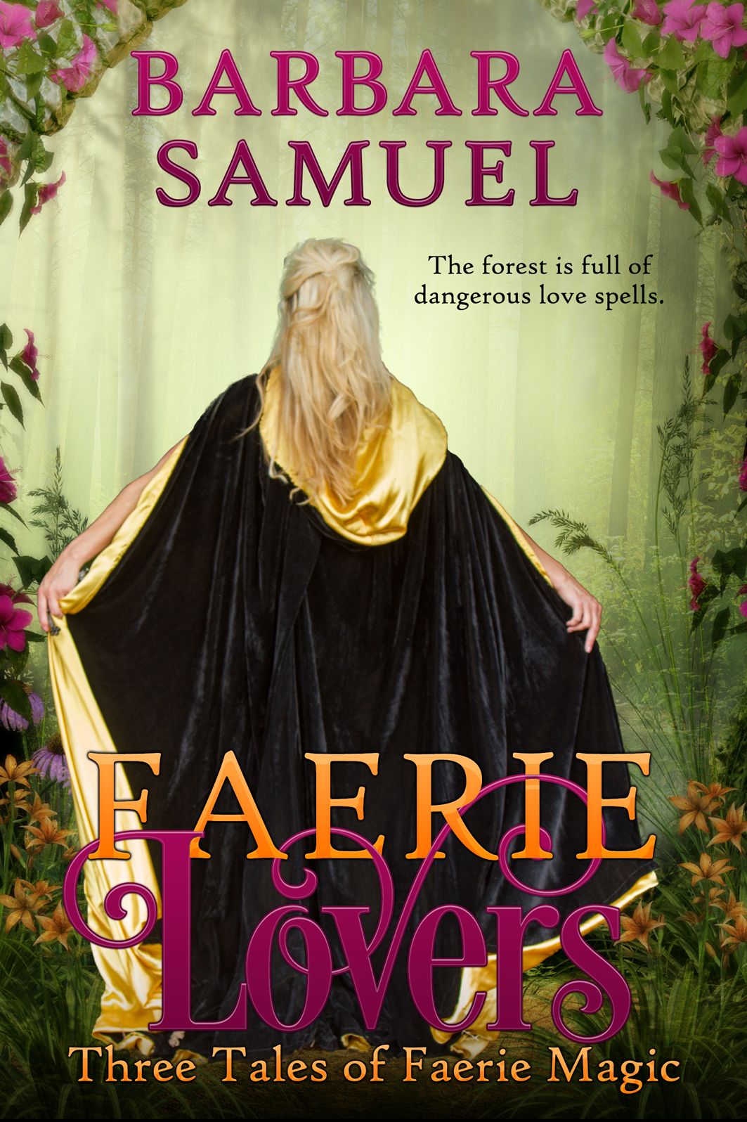 Faerie Lovers - Three Tales of Faerie Magic