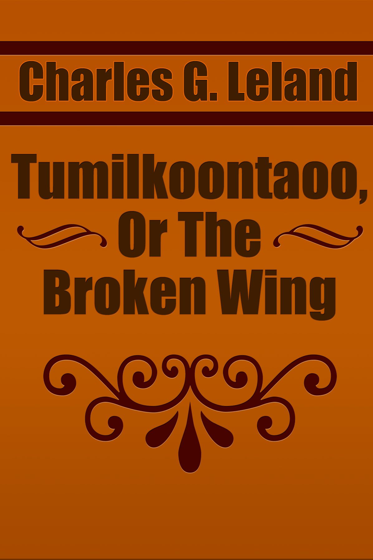 Tumilkoontaoo, Or The Broken Wing