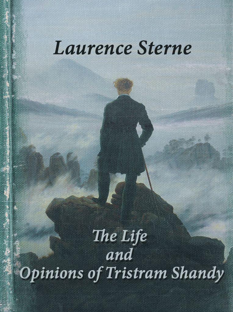 The Life and Opinions of Tristram Shandy