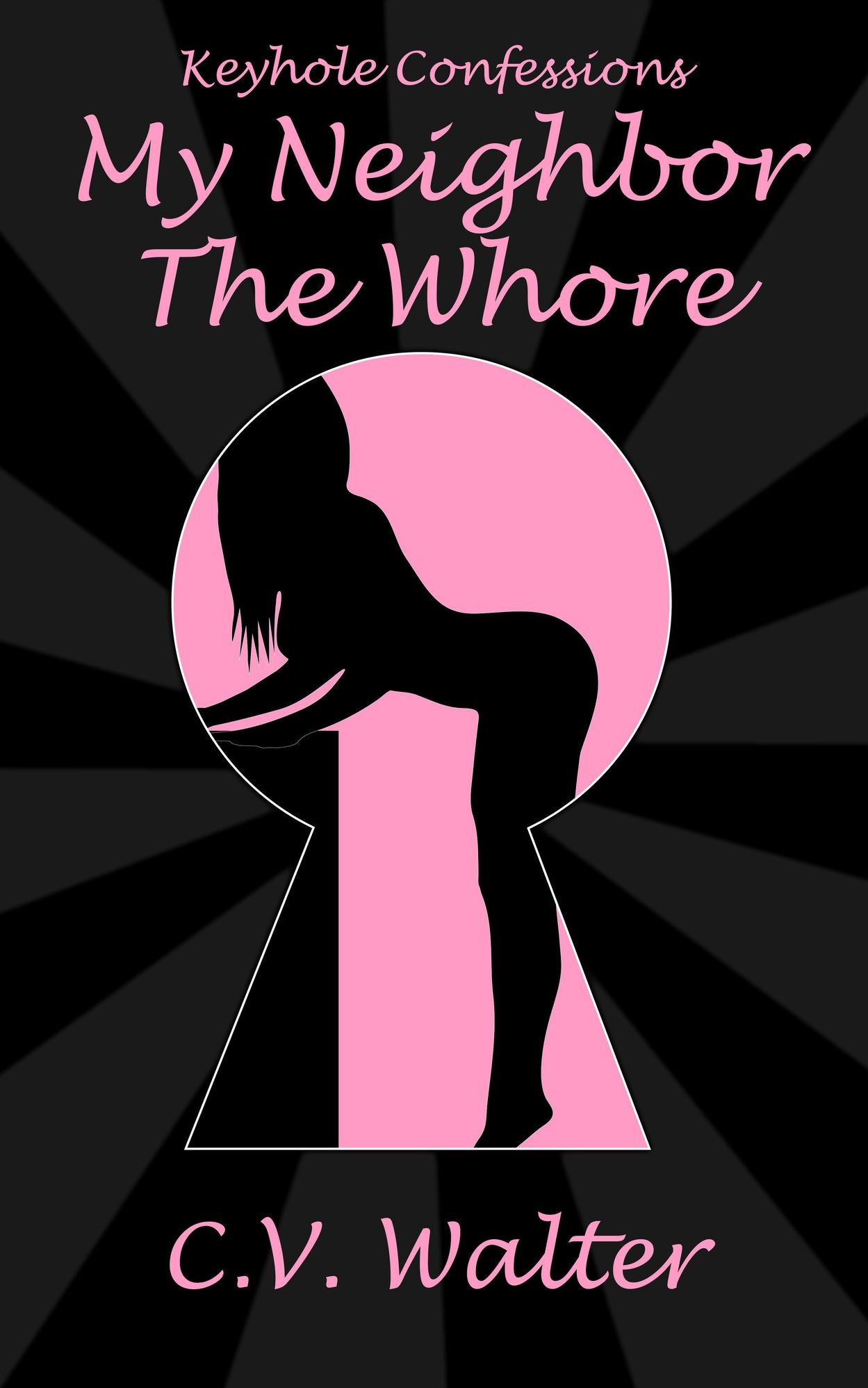 My Neighbor The Whore