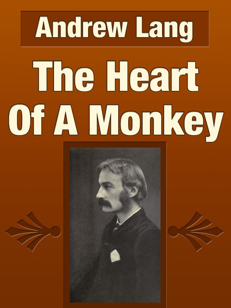 The Heart Of A Monkey