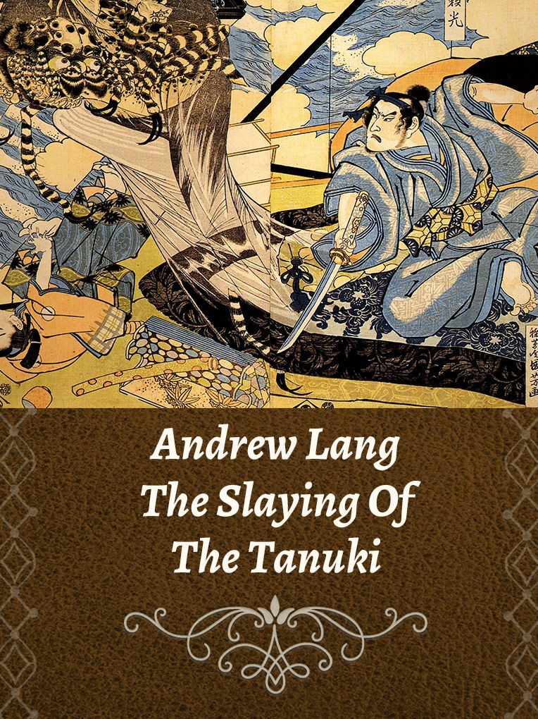 The Slaying Of The Tanuki