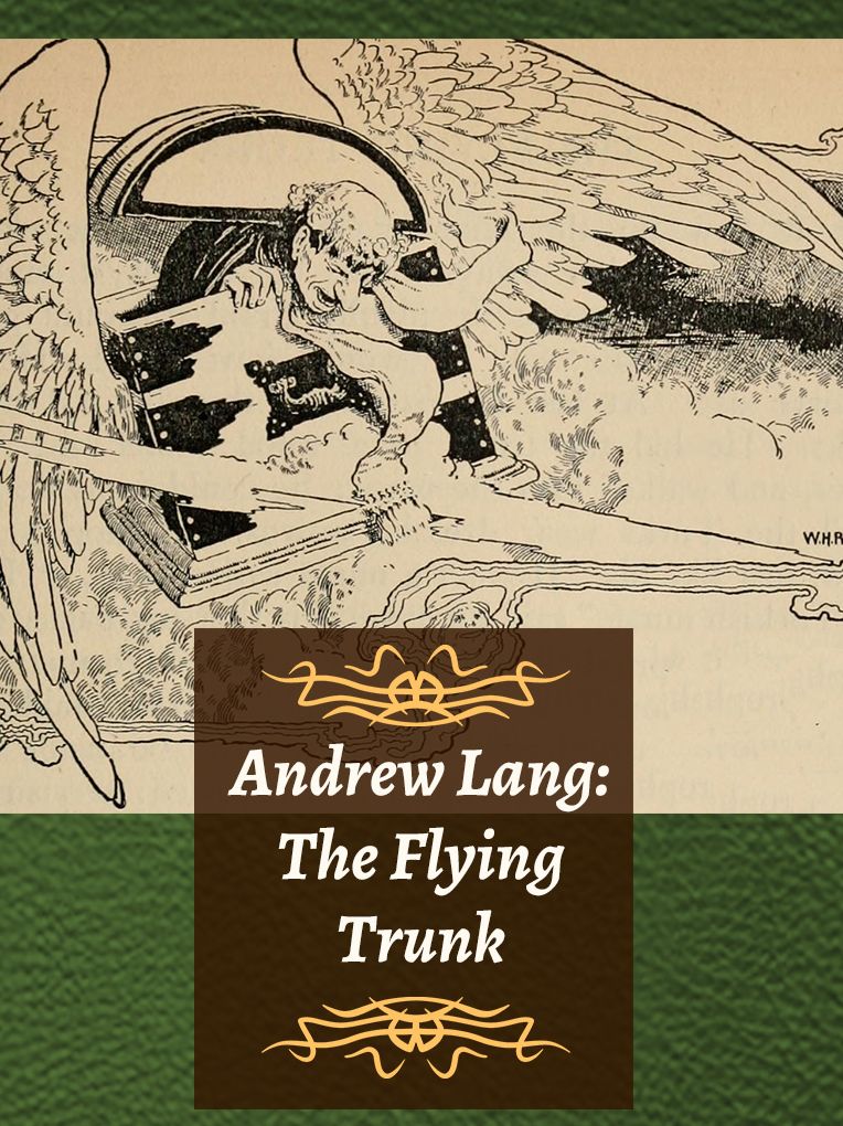 The Flying Trunk
