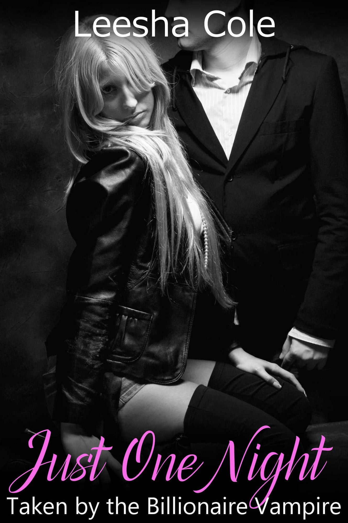 Just For Tonight - Taken by the Billionaire Vampire
