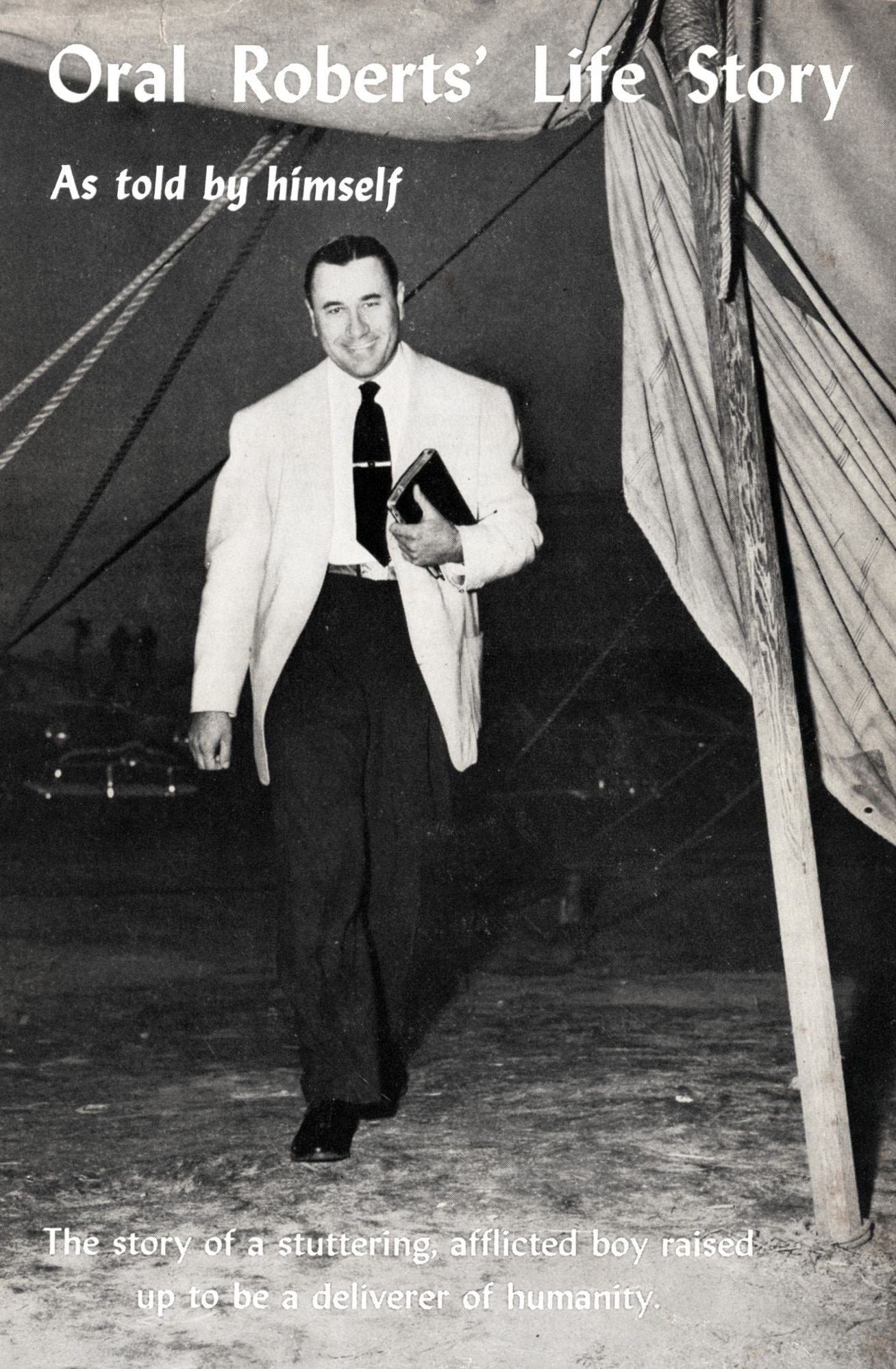 Oral Roberts' Life Story