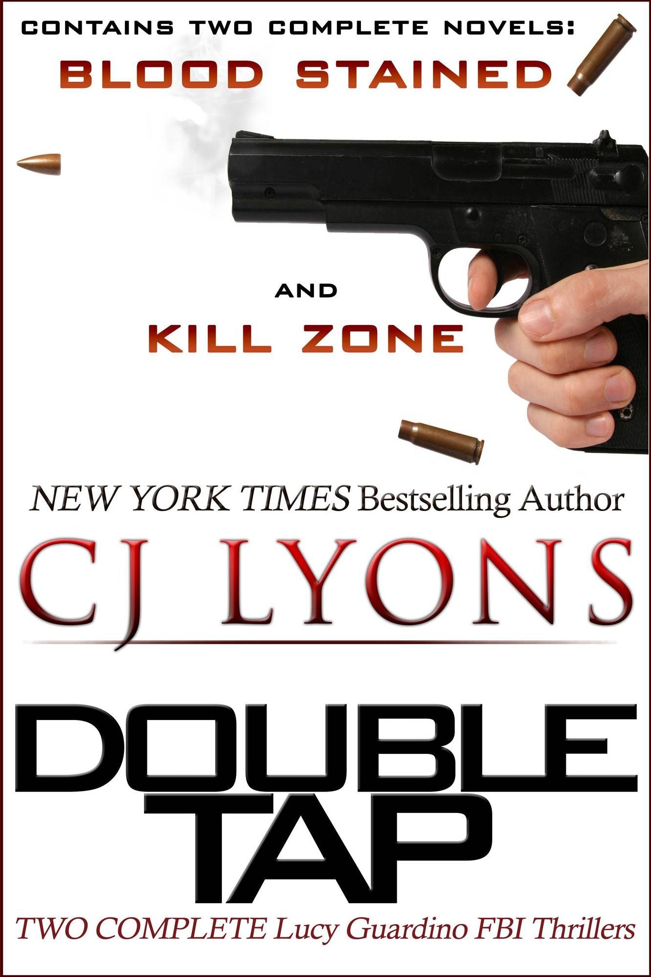 DOUBLE TAP: Two Complete Lucy Guardino FBI Thrillers