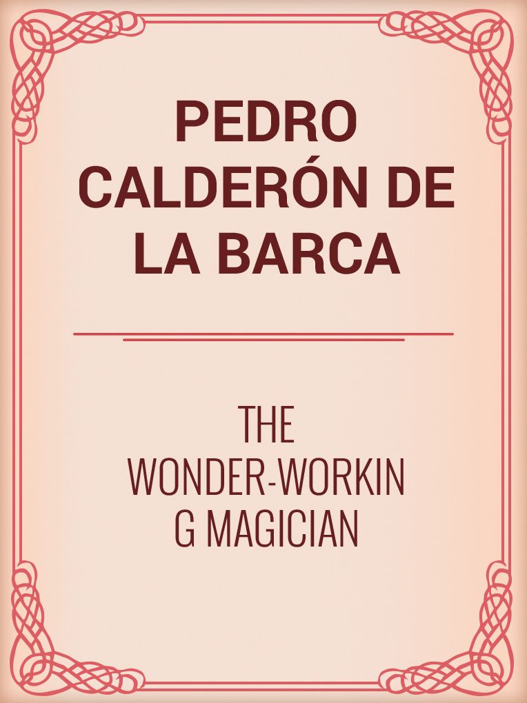 The Wonder-Working Magician