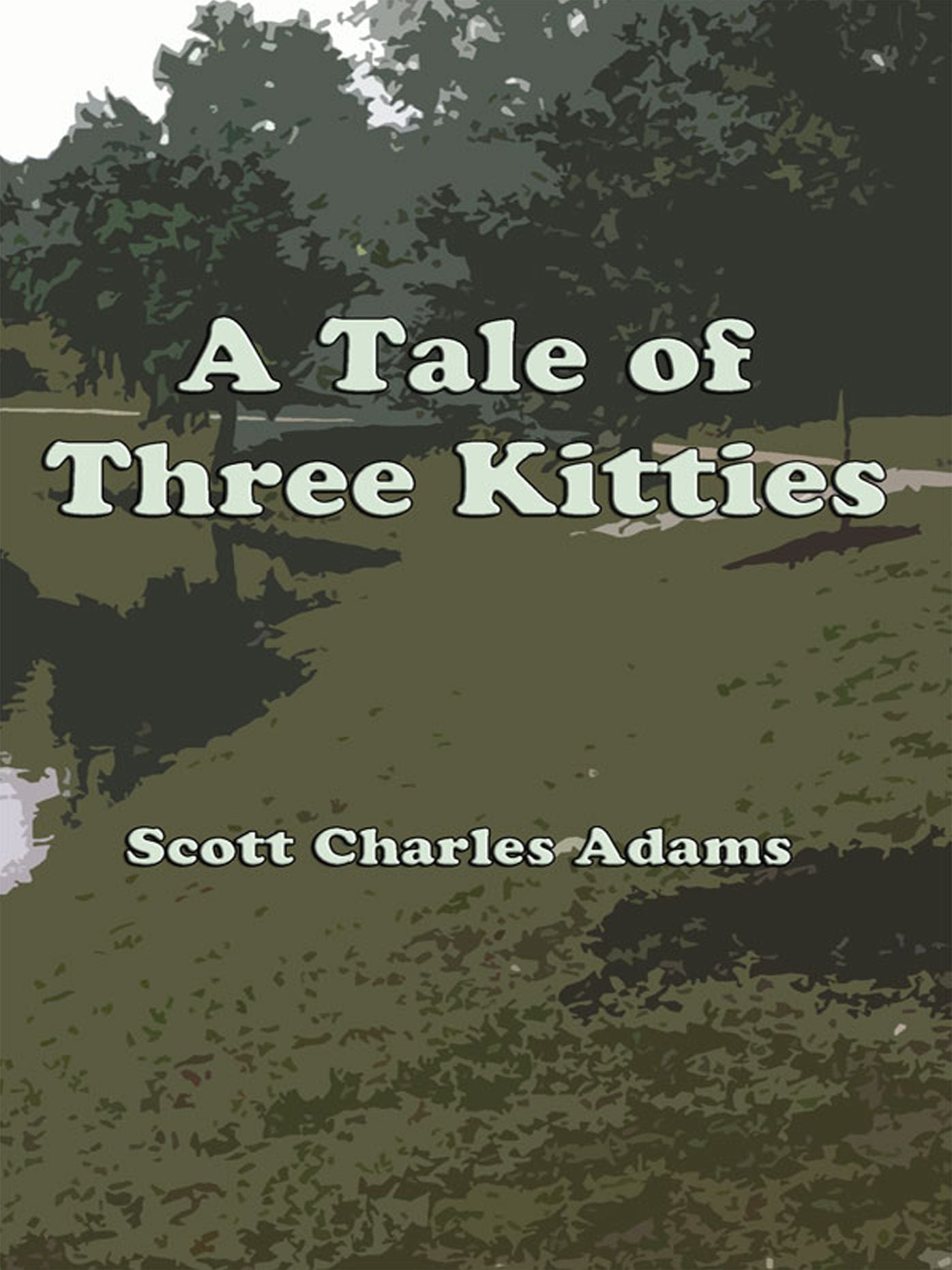 A Tale of Three Kitties