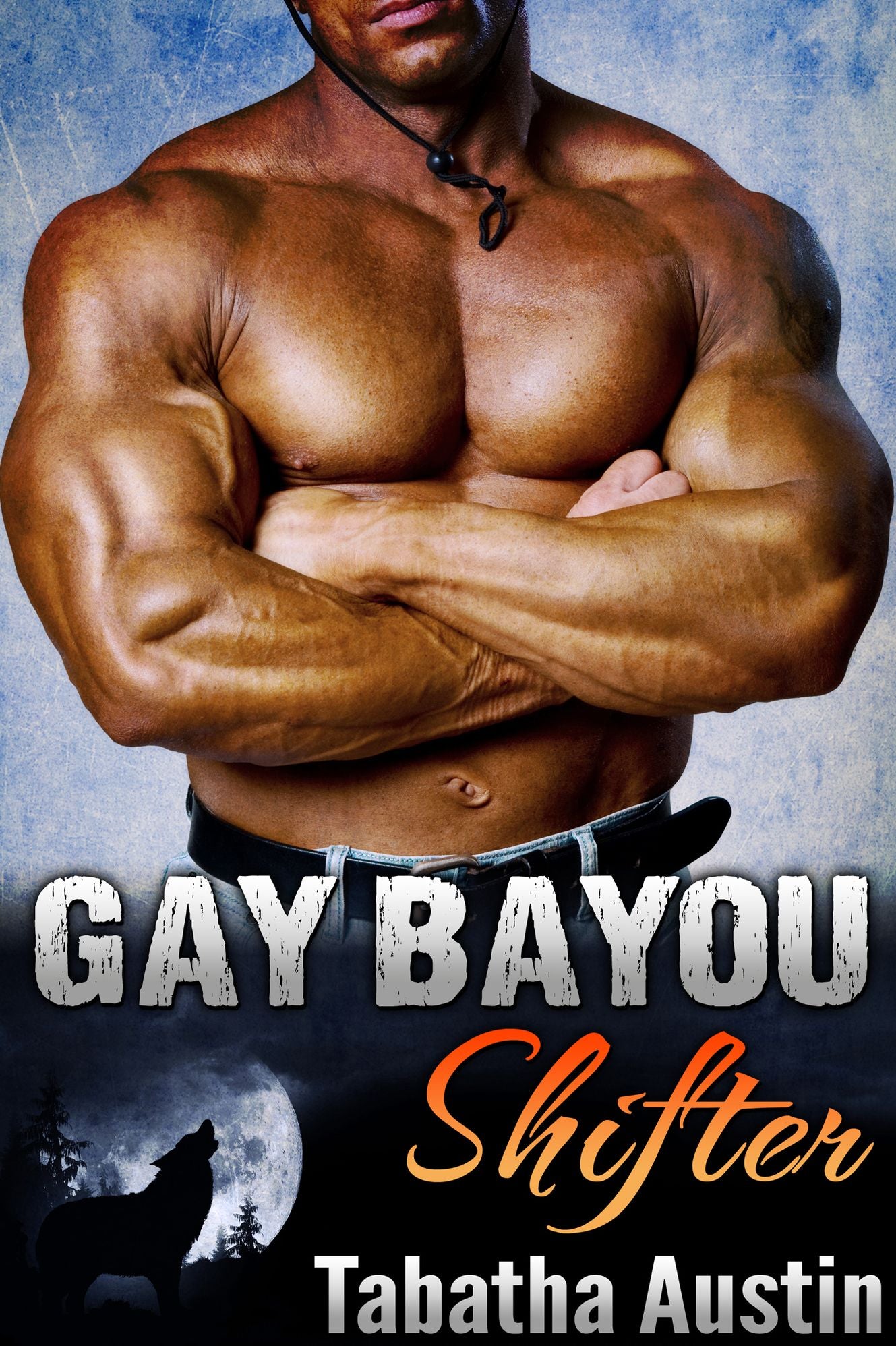 Gay Bayou Shifter (Gay Shifter MM)