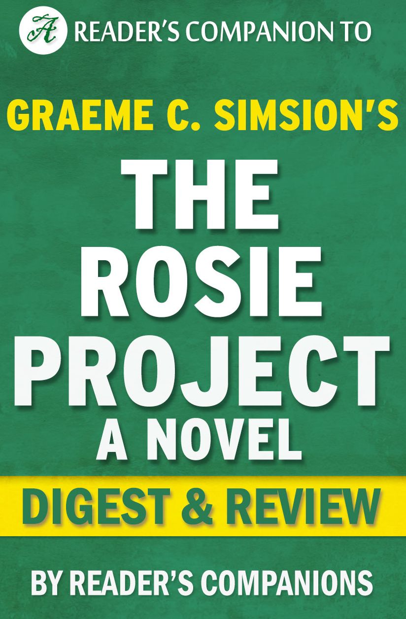 Digest & Review The Rosie Project by Graeme Simsion