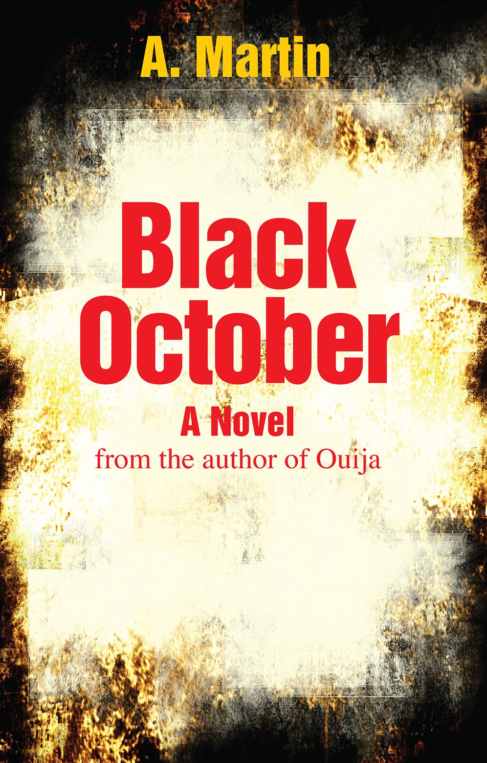 Black October: A Novel