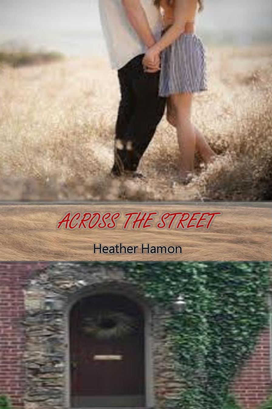 Across the Street
