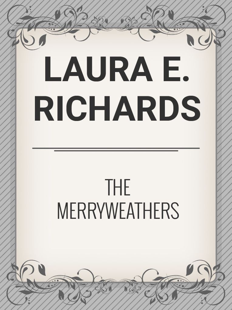The Merryweathers