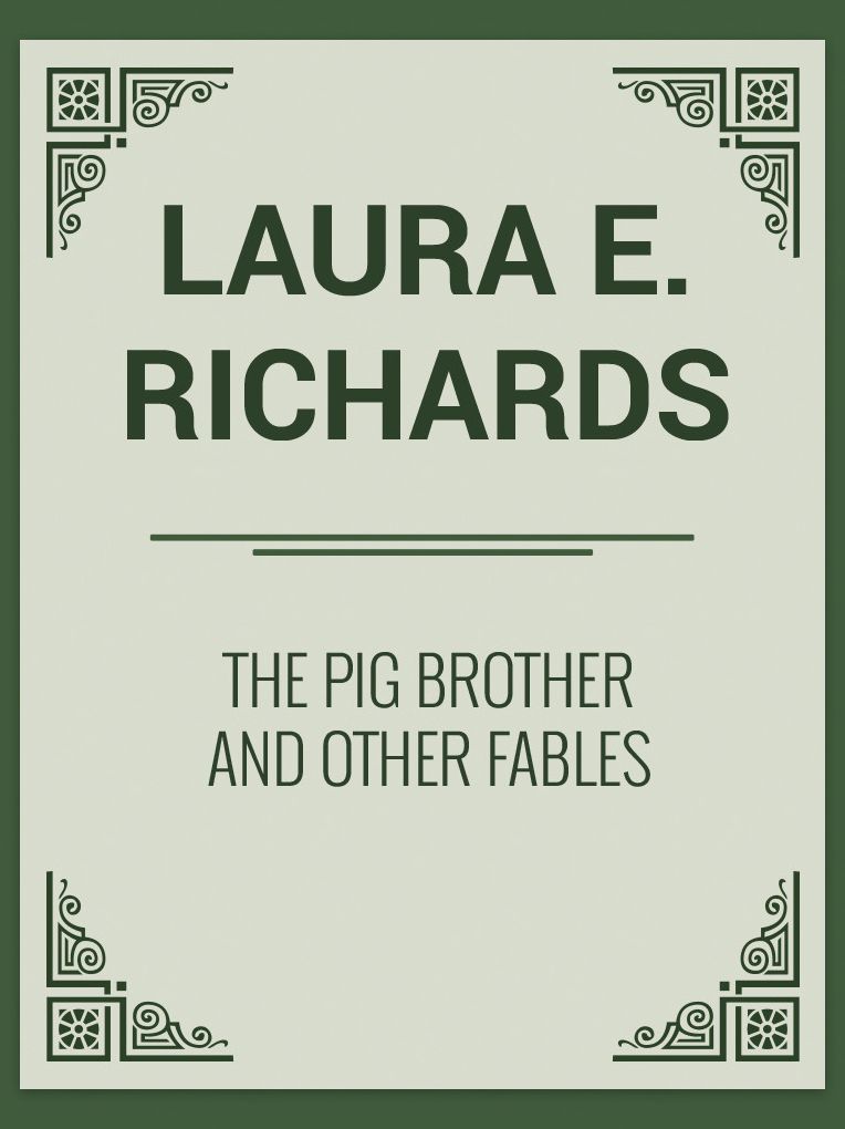 The Pig Brother and Other Fables