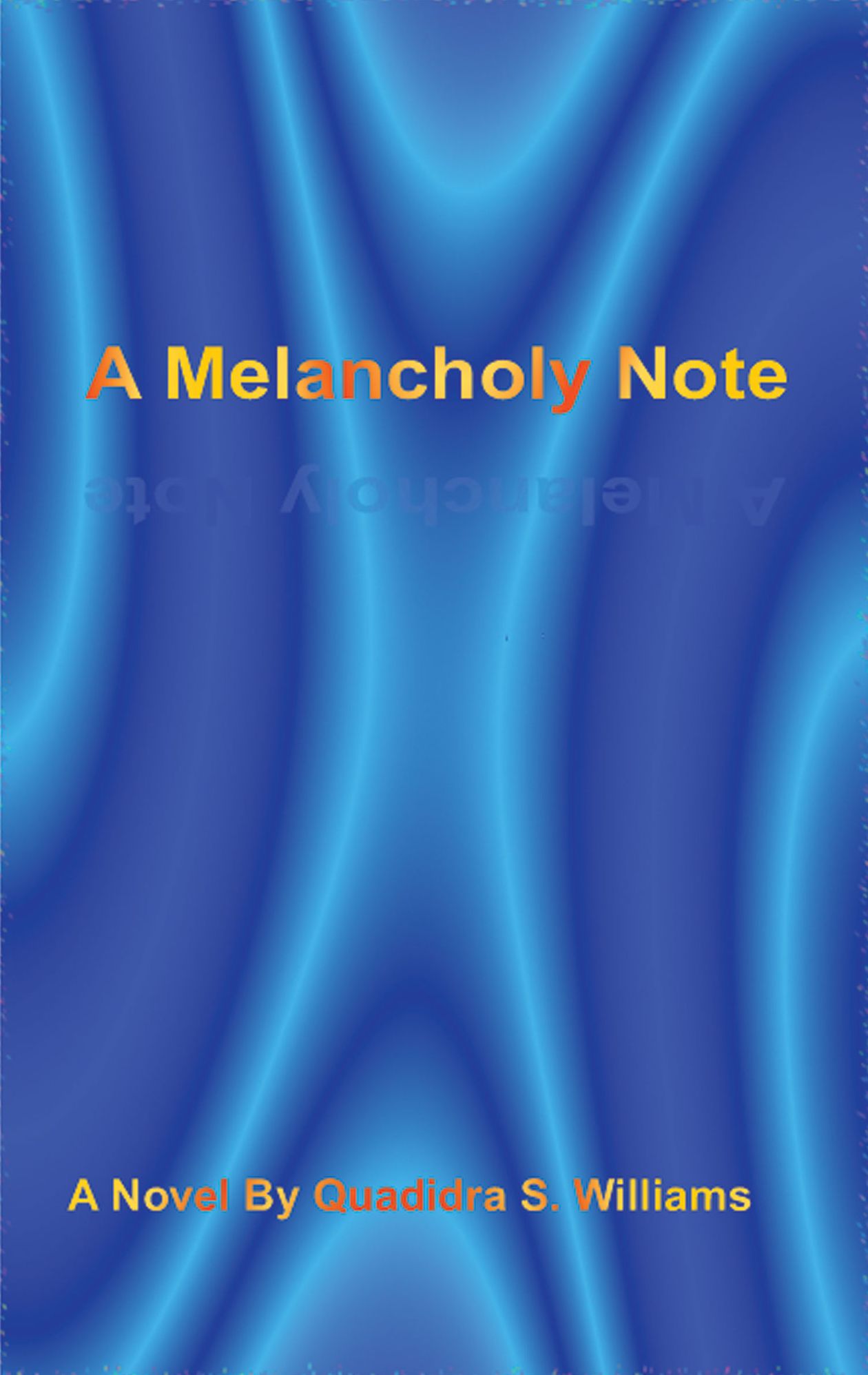 A Melancholy Note SE