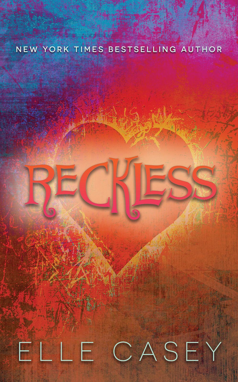 Reckless (The Sequel to Wrecked)