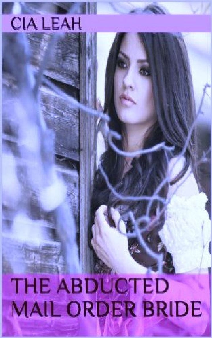THE ABDUTED MAIL ORDER BRIDE