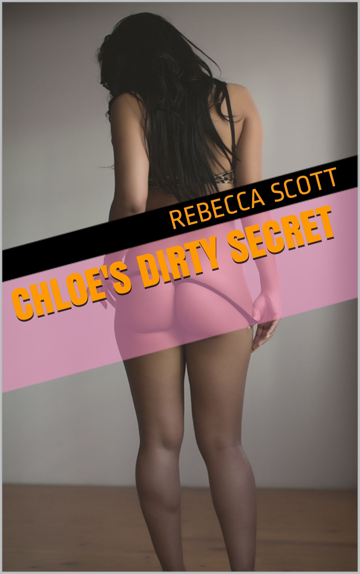 Chloe's Dirty Secret