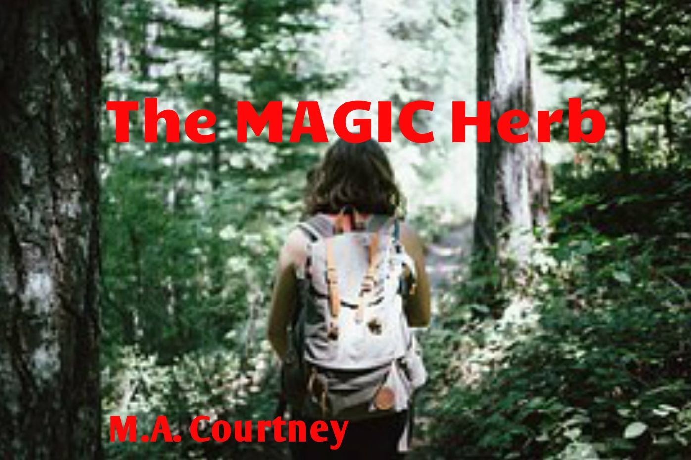 The Magic Herb