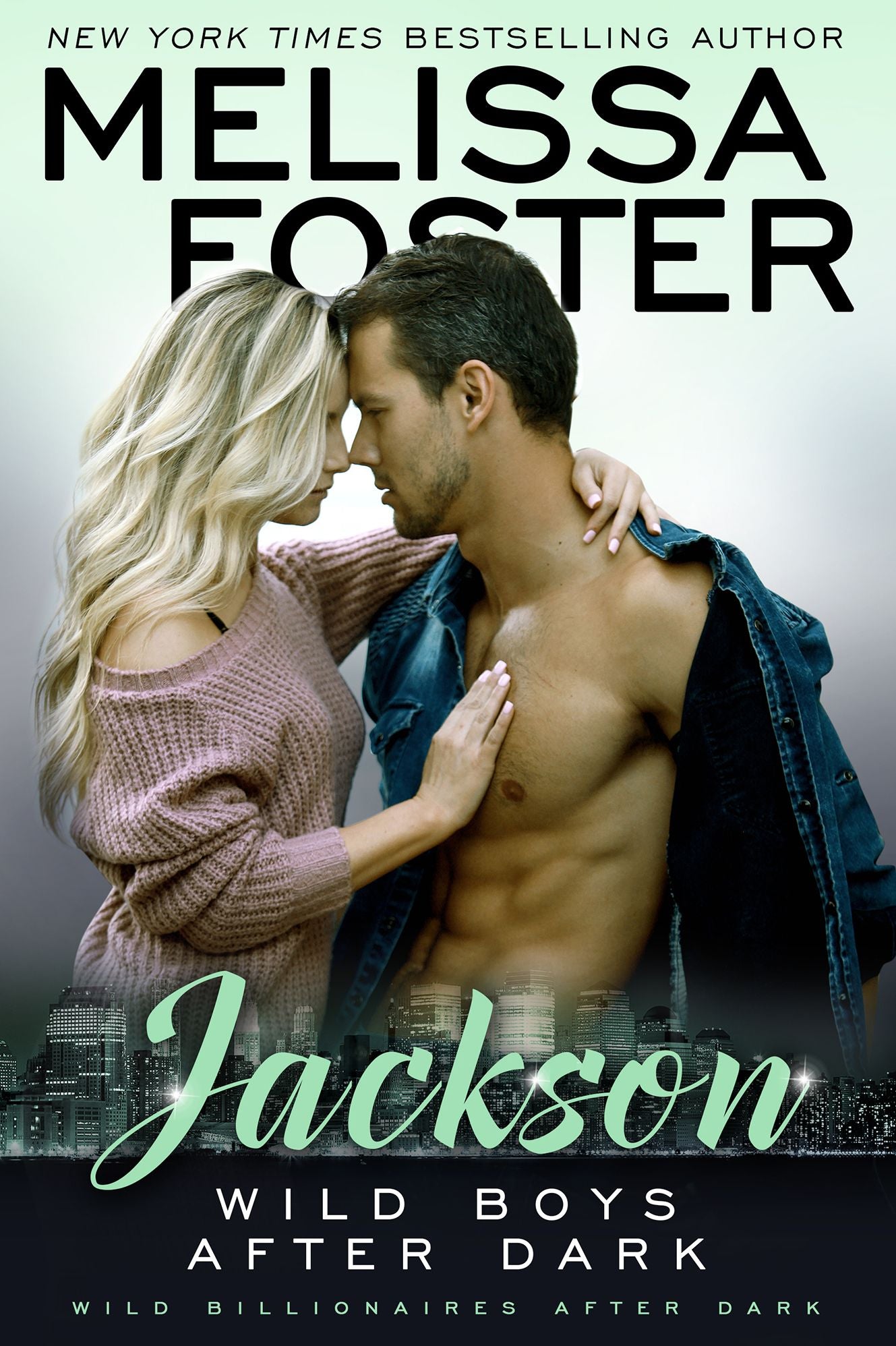 Wild Boys After Dark: Jackson (Wild Billionaires After Dark)