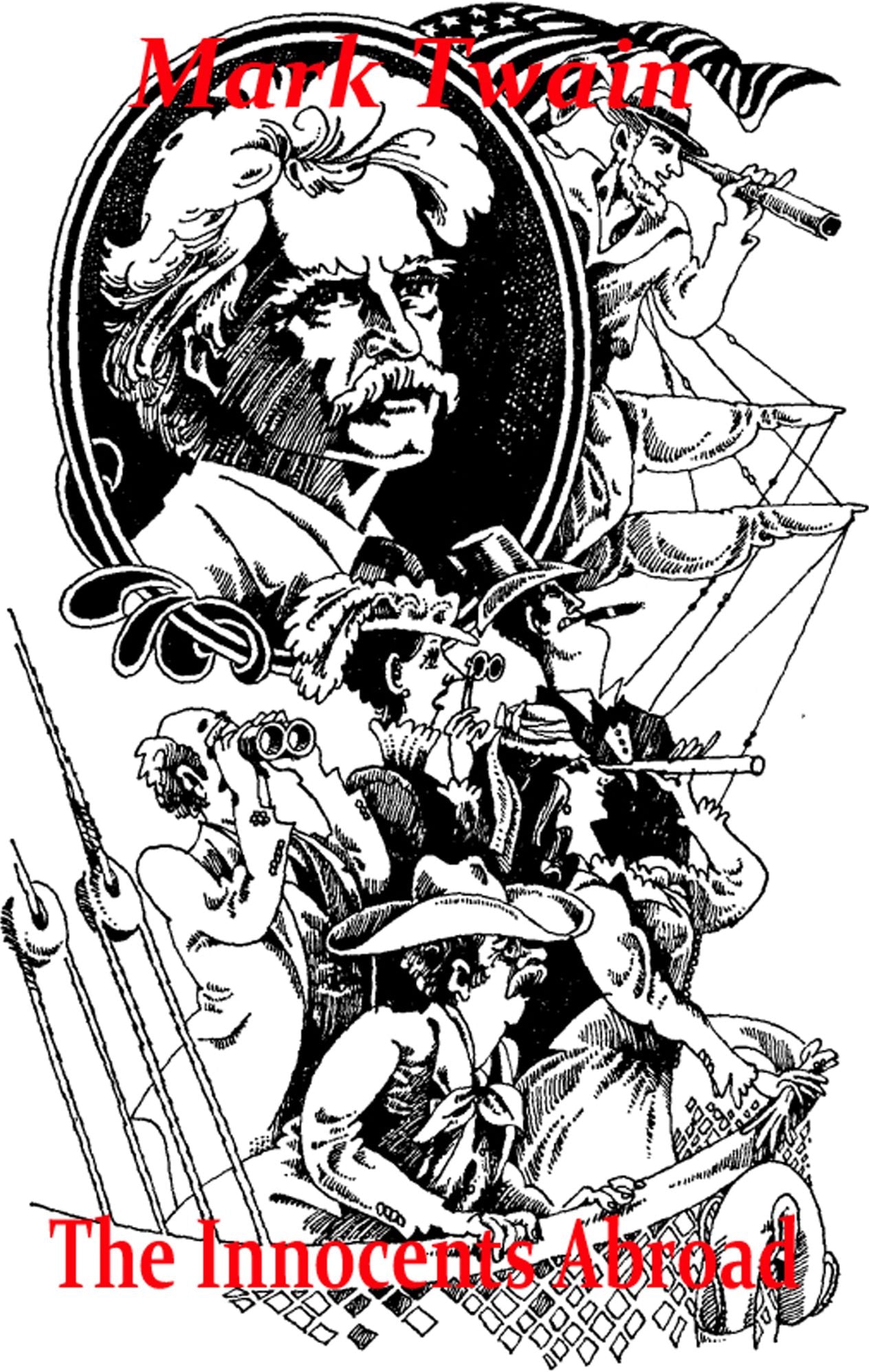 The Innocents Abroad (illustrated)