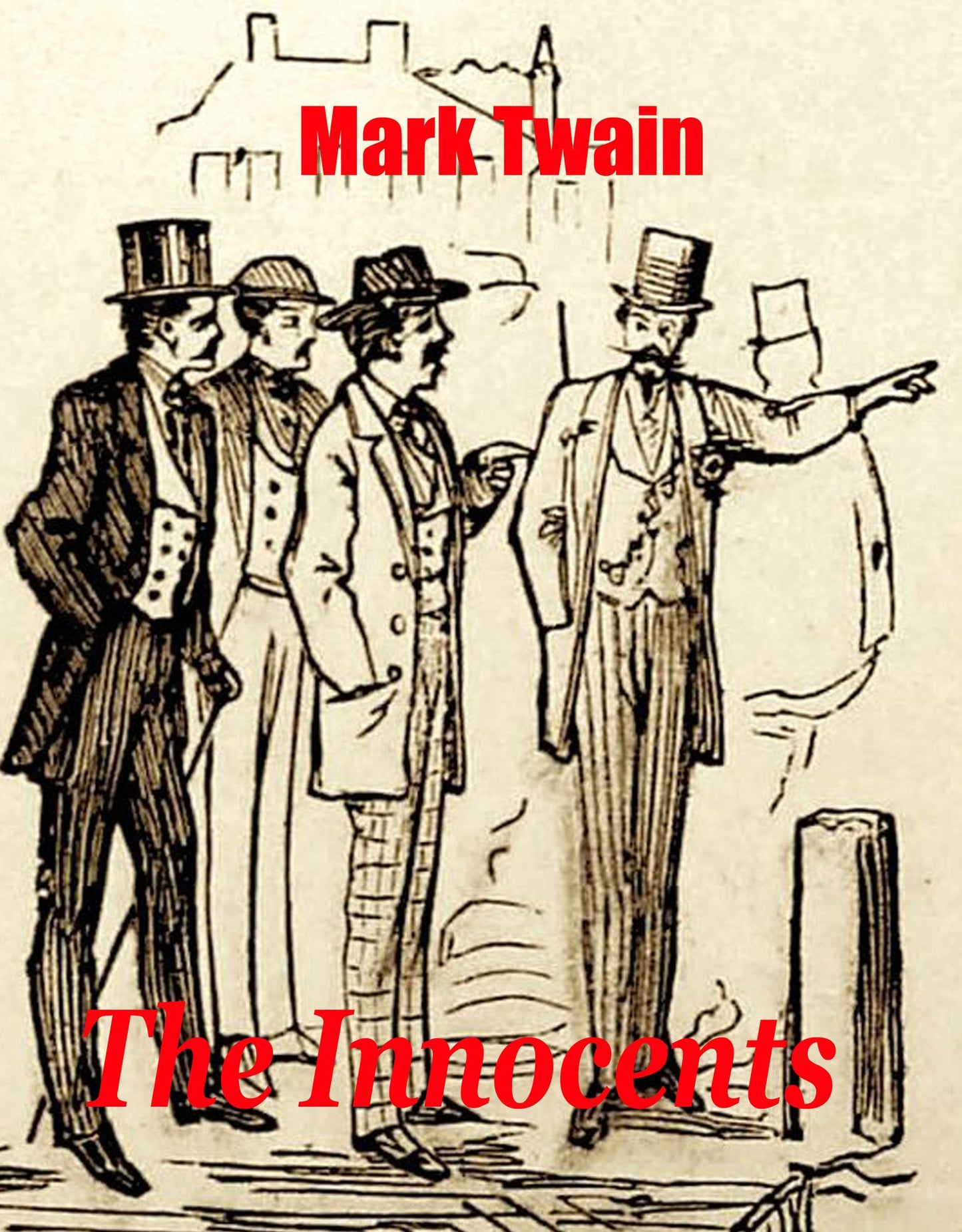 The Innocents Abroad (illustrated)
