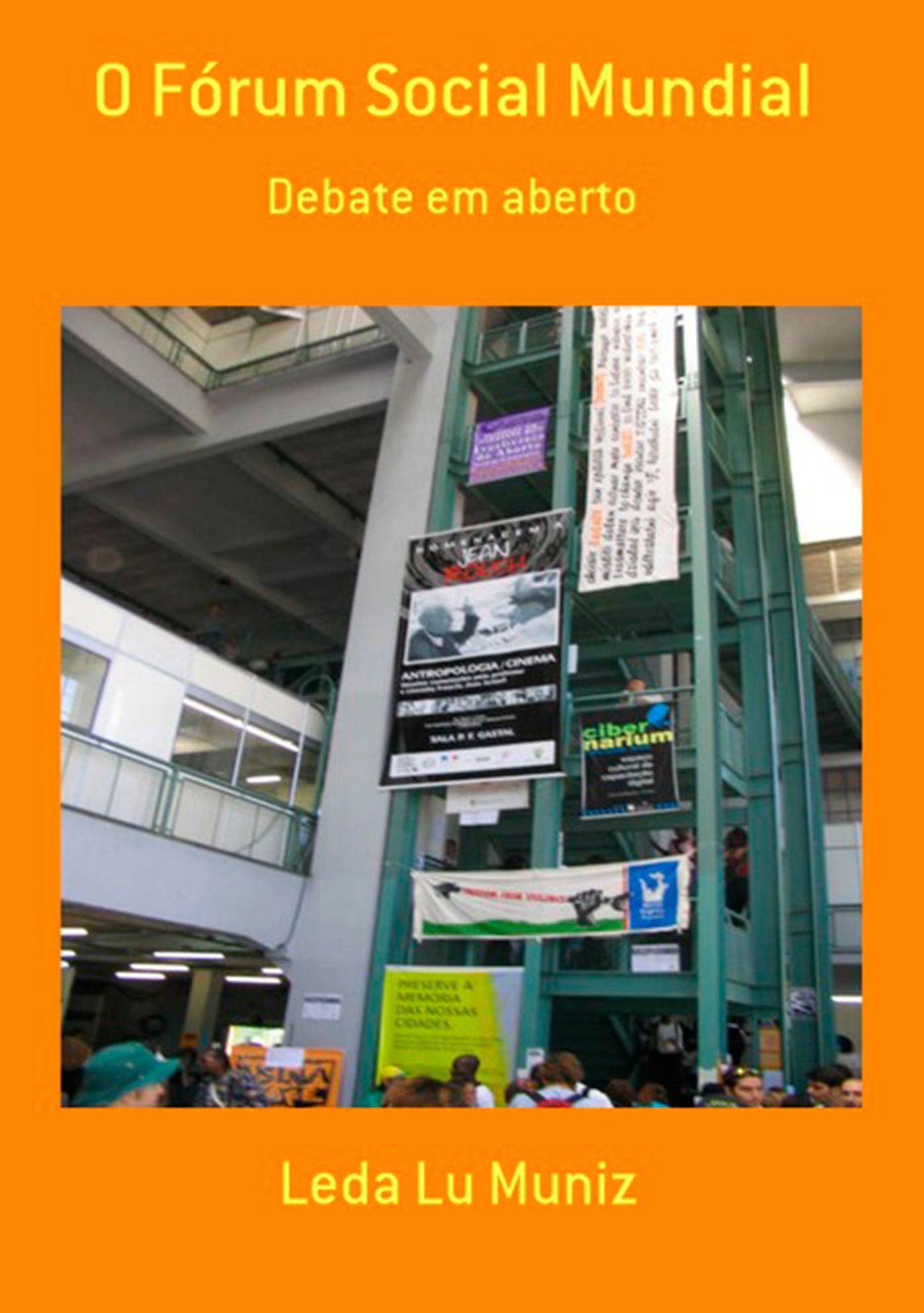 O Forum Social Mundial