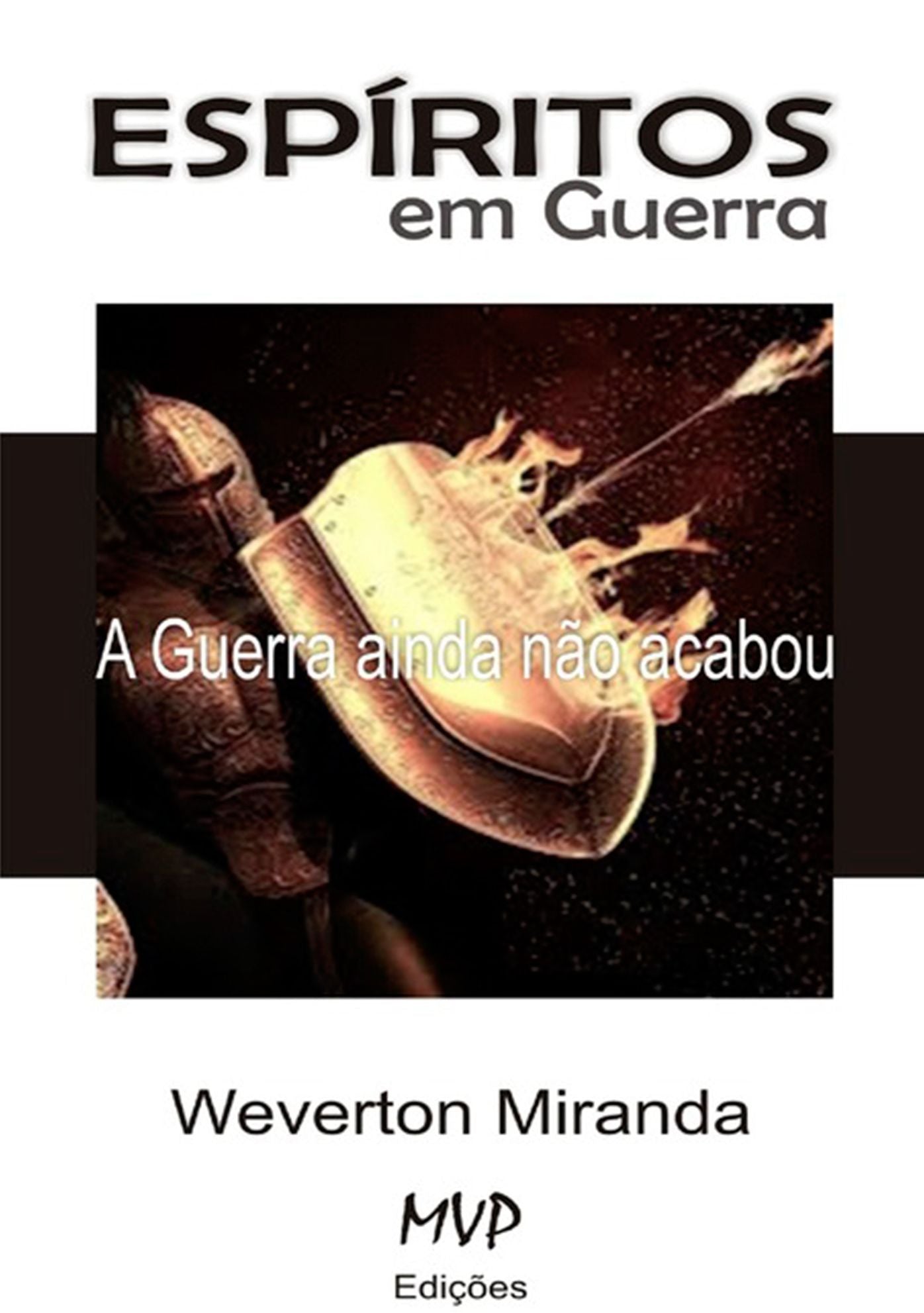 Espiritos Em Guerra