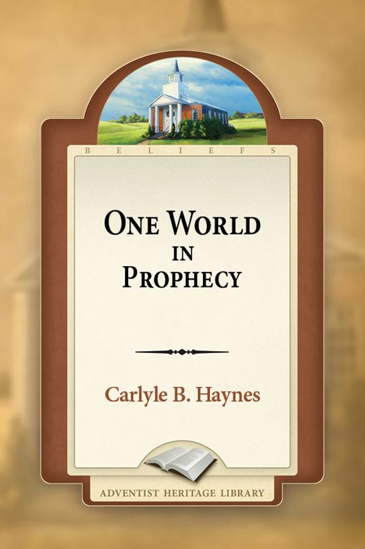 One World In Prophecy