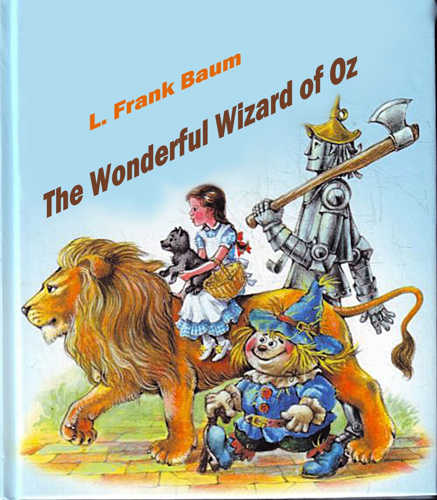 The Wonderful Wizard of Oz (illustrated)